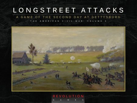 Longstreet Attacks: The Second Day at Gettysburg (Boxed Edition) For Discount