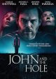 JOHN AND THE HOLE - DVD For Cheap