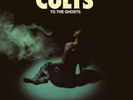 CULTS - TO THE GHOSTS (VINYL) Supply