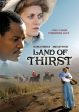 LAND OF THIRST - DVD-2008 Fashion